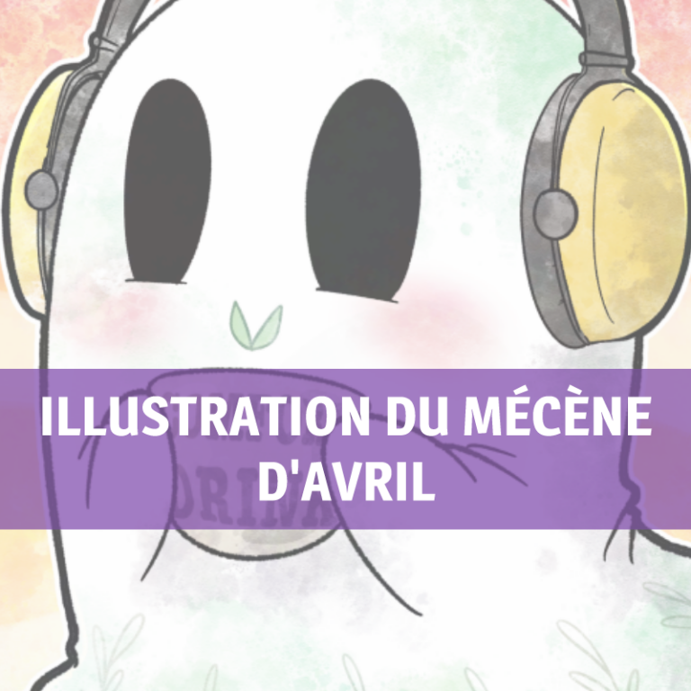 Illustration du mécène du mois d&rsquo;Avril